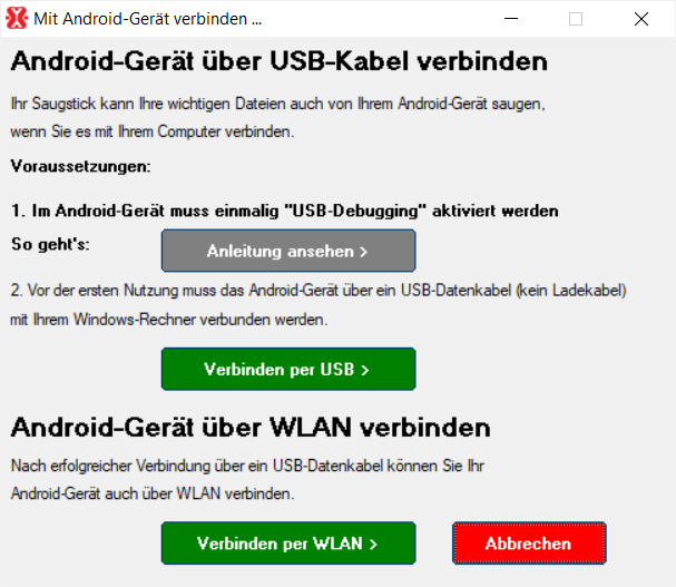 Im Verbindungsfenster starten Sie den Anschluss eines Android-Smartphones oder -Tablets an die Saugstick-App